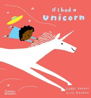 Gabby Dawnay | If I Had A Unicorn | Taschenbuch | Englisch (2021) | If I Had A