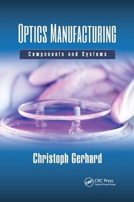 Optics Manufacturing - 9780367877736