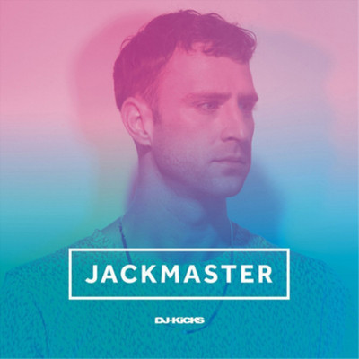 Various Artists DJ Kicks: Jackmaster (CD) Album (US IMPORT)
