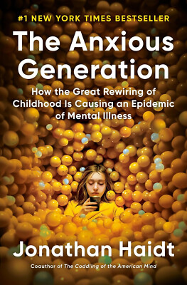 The Anxious Generation: How the Great Rewiring of - Hardcover - Jonathan Haidt