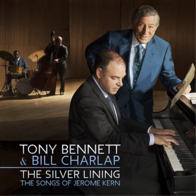 Tony Bennett & Bill Charlap The Silver Lining: The Songs of Jerome Kern (CD) - Imagen 1 de 4