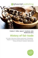 Frederic P. Miller (U. A.) | History Of Fair Trade | Taschenbuch | Englisch