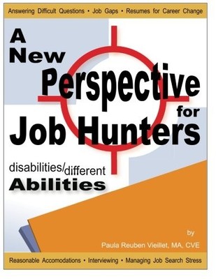 DISABILITIES/DIFFERENT ABILITIES: A NEW PERSPECTIVE FOR By Paula Reuben Vieillet