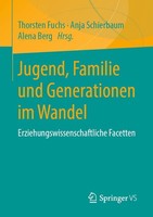 Jugend, Familie Und Generationen Im Wandel Alena Berg