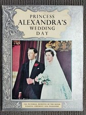 Princess Alexandra’s Wedding Day Pictorial Book Free Postage 