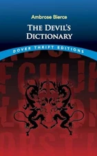 The Devil's Dictionary (Dover Thrift Editions) - Paperback - GOOD