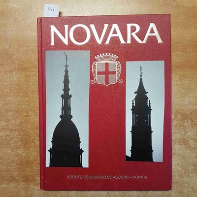 NOVARA sandro bermani bazzano DE AGOSTINI 1976 MANCA LA SOVRACCOPERTA!!!