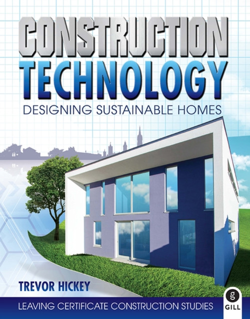Construction Technology by Trevor Hickey (Paperback Book)