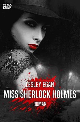 Lesley Egan | MISS SHERLOCK HOLMES | Taschenbuch | Deutsch (2020) | 192 S.