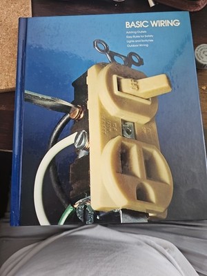 Basic Wiring by Time-Life Books Editors (Hardcover)