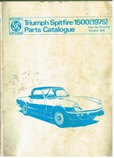 Triumph Spitfire 1500 Original 1975 Factory Parts Catalogue Triumph Spitfire 1500 Original 1975 Factory Parts Catalogue