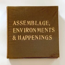 Assemblage, Environments & Happenings, Allan Kaprow, 1st Edition 1966, Fluxus VG