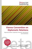 Vienna Convention On Diplomatic Relations Lambert M. Surhone (U. A.) Taschenbuch