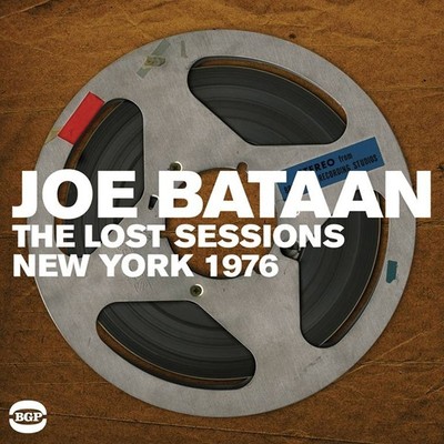 JOE BATAAN - LOST SESSIONS NEW YORK 76 - New CD - V72z