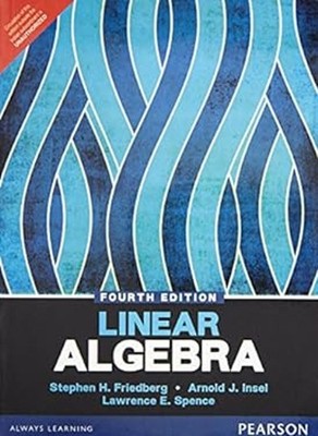 Linear Algebra Stephen H Friedberg