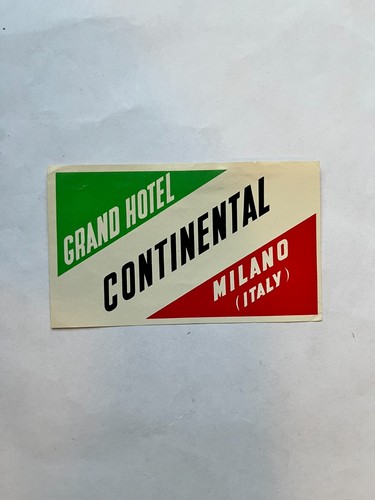 Vintage GRAD HOTEL CONTINENTAL Decal Milano, Italy