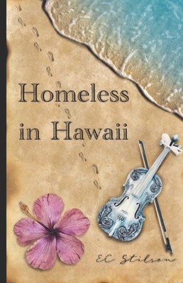 Stilson - Homeless in Hawaii - New paperback or softback - X555z