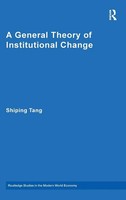 A General Theory Of Institutional Change | Shiping Tang | Buch | Englisch | 2016