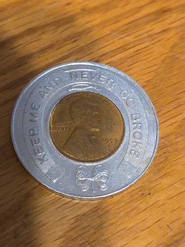 Keep me and Never Go Broke penny 1953D 