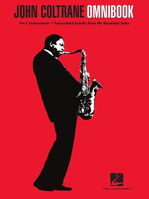 John Coltrane Omnibook for C Instruments 52 Transcribed Solos for Jazz...