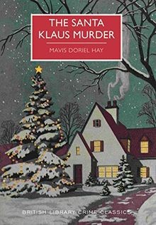 The Santa Klaus Murder (British Library Crime Classics) ... | Buch | Zustand gut
