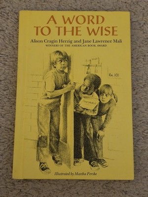 A Word To The Wise by Alison Herzig & Jane Mali HC 1978 Little Brown & Co VG