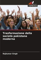 Trasformazione Della Società Pakistana Moderna Rajkumar Singh Taschenbuch 2024