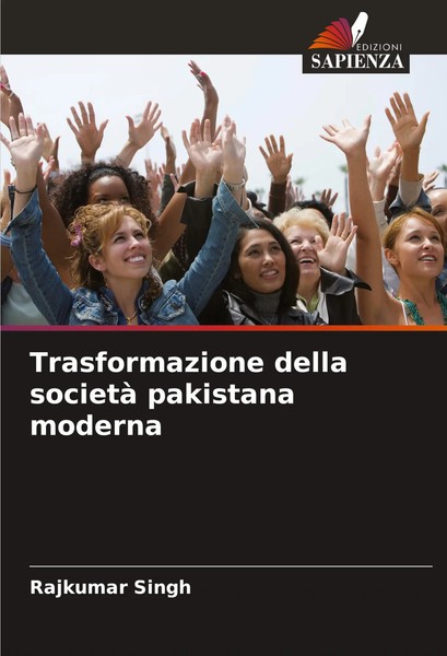 Trasformazione Della Società Pakistana Moderna Rajkumar Singh Taschenbuch 2024-image