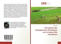 Perception Des Changements Climatiques Sur Le Revenu Des Riziculteurs Todje Alph