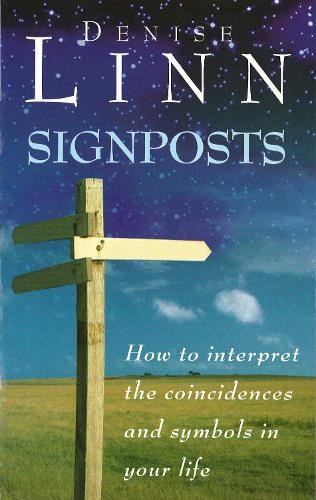 Signposts: The Universe is Whispering to You - Image 6