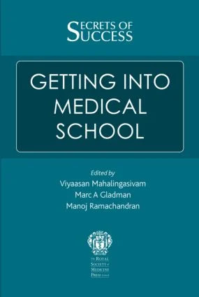 Secrets of Success: Getting into Medical School