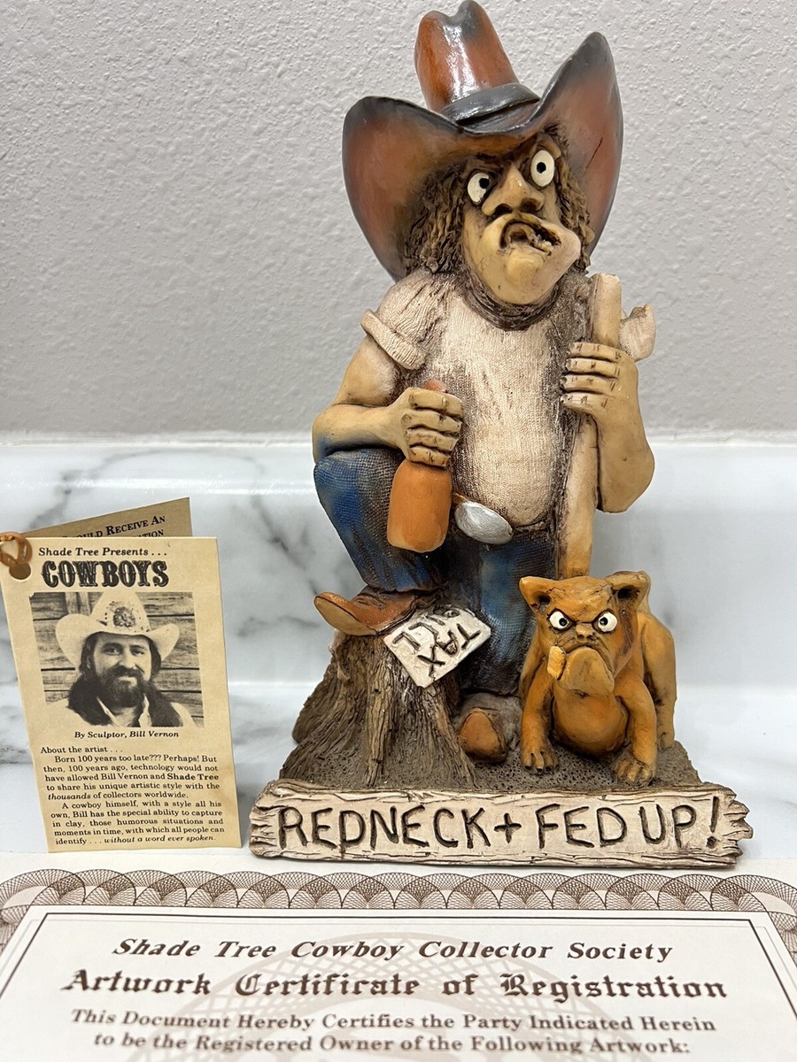 Bill Vernon Cowboy Sculpture Redneck Fed Up 1996 W COA Vintage