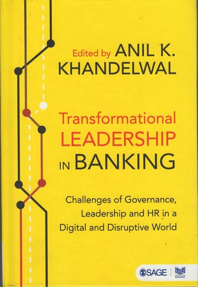 Transformational Leadership In Banking - Anil K Khandelwal - Acceptable - Har...