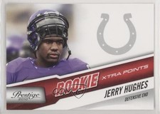 2010 Playoff Prestige Rookie Xtra Points Red 75/100 Jerry Hughes #254 3n1