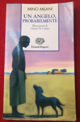 EIN ENGEL WAHRSCHEINLICH - MINO MILANI - EINAUDI JUNGEN - 2006 - SELTEN
