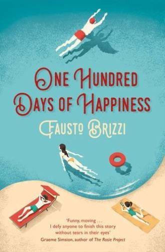 One Hundred Days Of Happiness Brizzi Fausto 1447269020