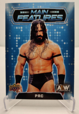 2022 Upper Deck AEW Main Features #MF-17 PAC wrestling card