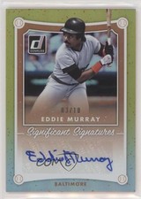 2017 Panini Donruss Significant Signatures Gold 3/10 Eddie Murray Auto HOF 5m1