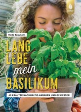Lang lebe mein Basilikum! [German] by Bergmann, Heide [Paperback Germany]