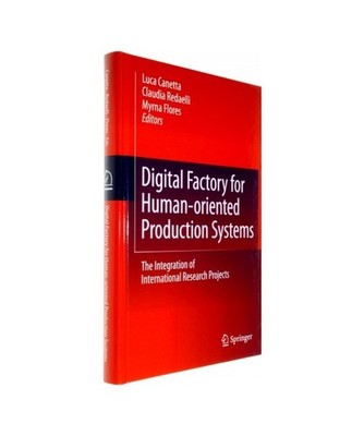 Digital Factory for Human-oriented Production Systems: The Integration of Intern
