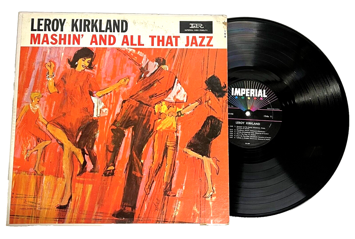 ロンドン購入JAZZ本 Leroy Kirkland ~ Mashin' And All That Jazz ~ Orig. LP/Vinyl