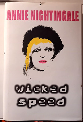 Annie Nightingale - Wicked Speed - Autographed Hardback
