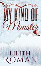 Lilith Roman My Kind of Monster (Paperback)