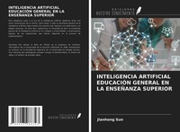 Jianhong Sun | Inteligencia Artificial EducaciÓN General En La EnseÑAnza...