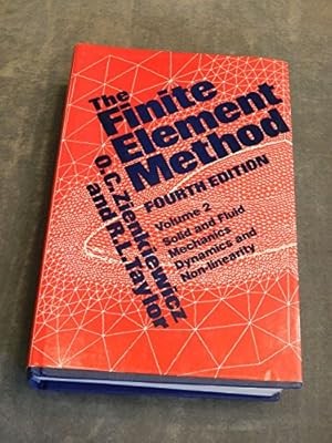 The Finite Element Method: Basic Concepts and Linear Applications, Vol. II: 002,