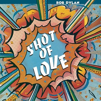 Bob Dylan Shot of Love LP Vinyl NEW