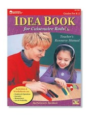Idea Book for Cuisenaire Rods at the Primary Level