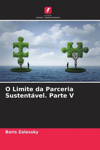 Boris Zalessky | O Limite Da Parceria SustentáVel. Parte V | Taschenbuch (2022)-image