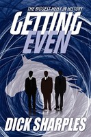 Getting Even The Biggest Heist In History Dick Sharples Taschenbuch Englisch