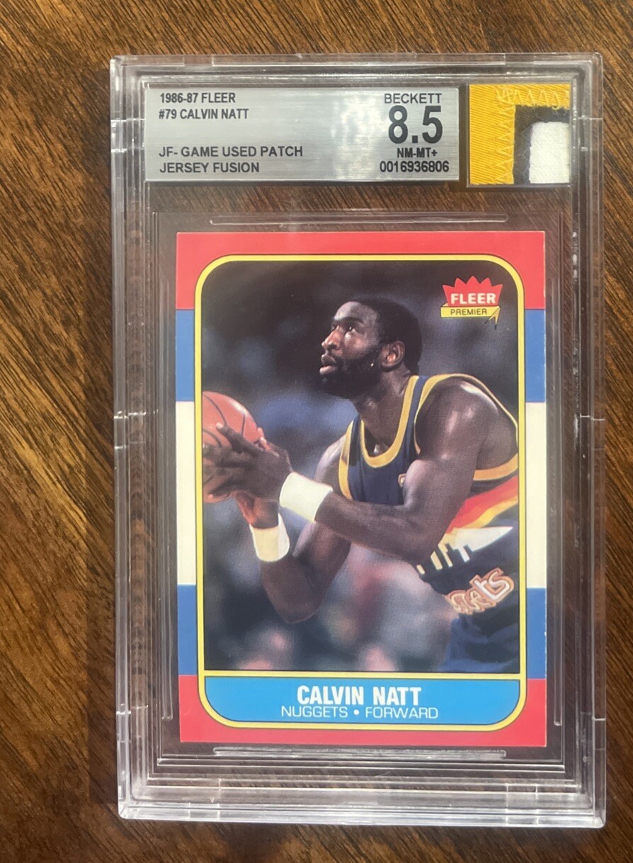 1986 FLEER BASKETBALL #79 CALVIN NATT BGS 8.5 GU PATCH JERSEY FUSION
